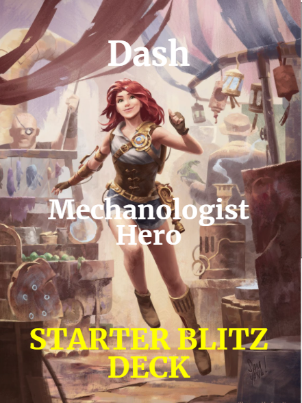 Dash - Mechanologist Starter Blitz Deck