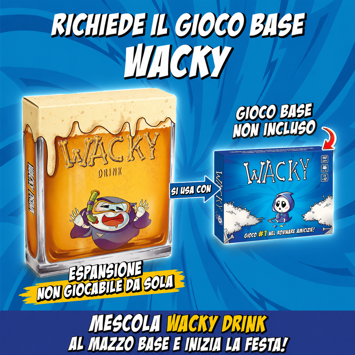 WACKY DRINK